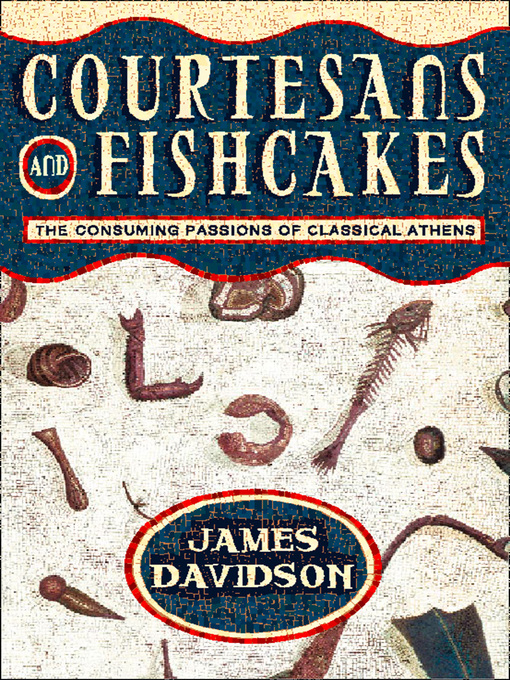 Title details for Courtesans and Fishcakes by James Davidson - Available